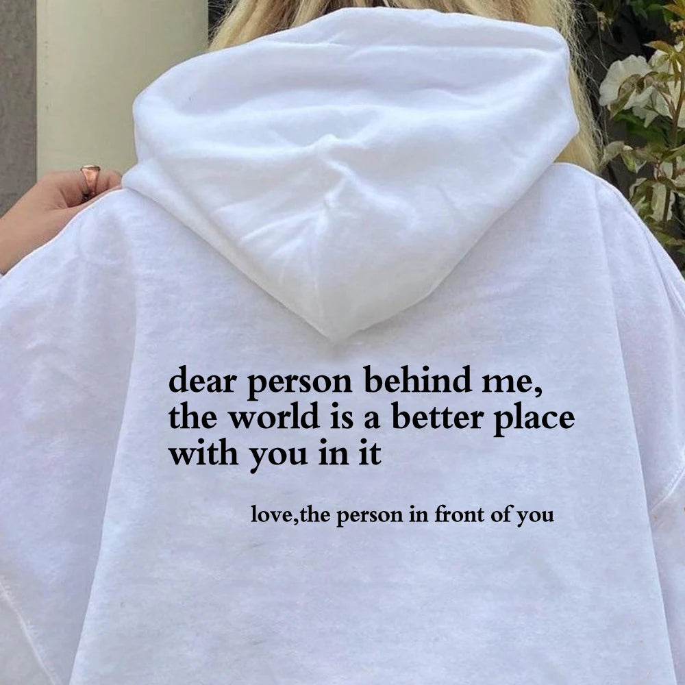 Dear Person Behind Me Hoodie